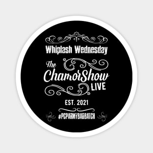 Exclusive WhipLash Wednesday ChamorShow Tee Magnet